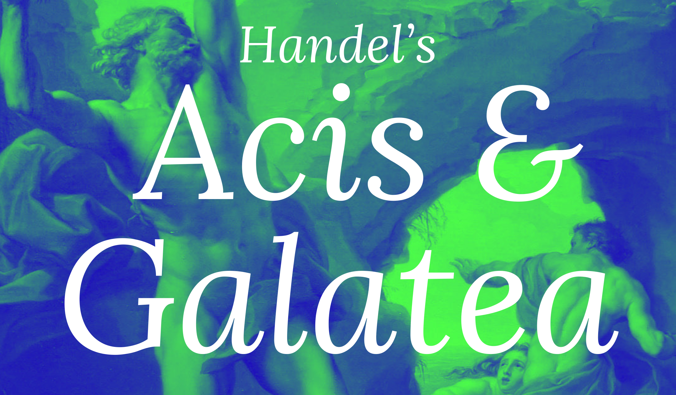 acis_and_galatea_arcadian_singers_cropped.png